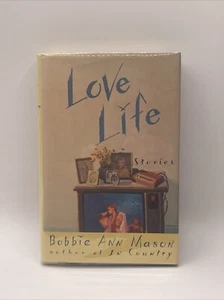 Love Life : Stories by Bobbie Ann Mason (1989, Hardcover) *SIGNED* 1st/1st - Imagen 1 de 9