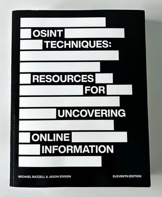 OSINT Techniques 11th Michael Bazzell Jason Edison Uncovering Online Information - Image 1 of 4