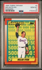 PSA 10 NOLAN RYAN 1990 Topps Tiffany #5 Texas Rangers GEM MINT
