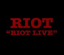 RIOT LIVE: 1980 NEW CD