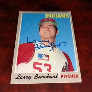 Larry Burchart Cleveland Indians 1970 Topps Signed Card W/Our COA - Picture 1 of 1