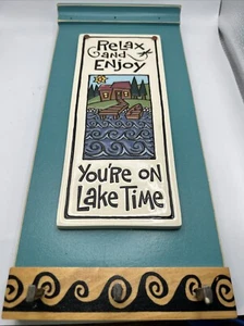 Relax Enjoy You're On Lake Time Wall Plaque Sign Key Holder Wood Clay - Picture 1 of 15