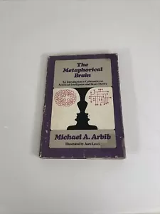 Michael A Arbib / Metaphorical Brain Introduction to Cybernetics as 1st ed 1972 - Picture 1 of 2