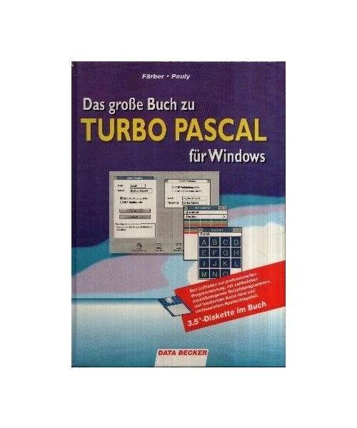 Das grosse Buch zu Turbo Pascal für Windows - Bild 1 von 1