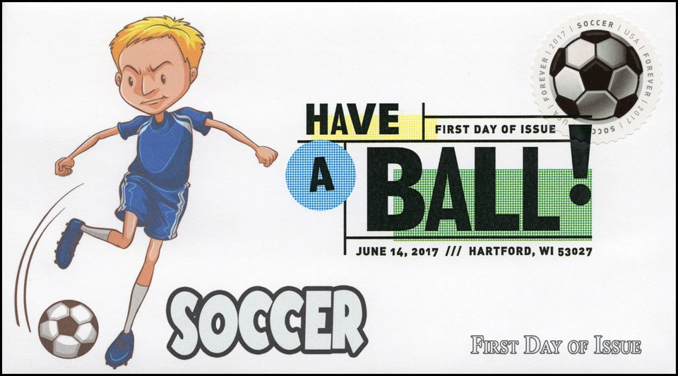 17-144, 2017, Have a Ball, Soccer, Digital Color Postmark, FDC - Image 1 of 1