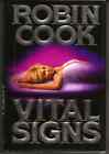 Signes vitaux - Signé première édition (Robin Cook)