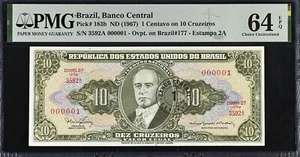 Brazil 1 Centavos on 10 Cruzeiros ND 1967 LOW # 000001 P-183b CH UNC PMG 64 EPQ - Picture 1 of 2