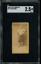 1886-87 N172 Old Judge #97-3 Sam Crane Bat In Right Hand SGC 2.5 GD+ LOOK!