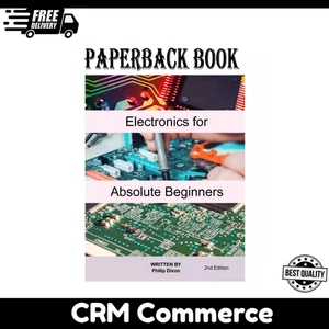 Electronics for Absolute Beginners Paperback – ⭐️⭐️⭐️⭐️⭐️ - Foto 1 di 2