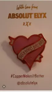 Seltene HTF Absolut Wodka Elyx Loves You Too Kupfer/Rosa Herz XXX Reversnadel - Bild 1 von 3
