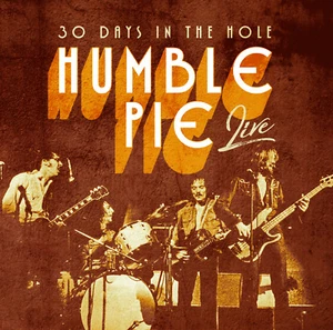 CD Humble Pie 30 Days In The Hole Live - Bild 1 von 1