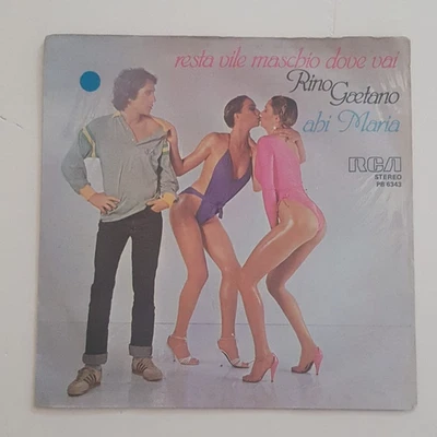 Rino Gaetano – Resta Vile Maschio, Dove Vai? / Ahi Maria - Image 1 of 4