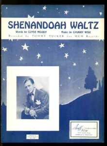 Shenandoah Waltz 1947 TOMMY TUCKER Vintage Sheet Music Q04