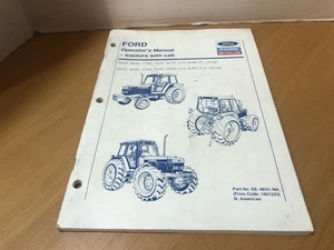 FORD OPERATOR'S Manual Tractor with cab 5640 6640 7740 7840 8240 8340 SL range  - Picture 1 of 4