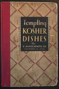 Tempting Kosher Dishes, Hard Cover Cook Book, Manischewitz, 1st Ed. 1930 - Picture 1 of 8