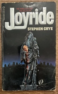 Joyride by Stephen Crye (1983, 1st Print Horror PB) RARE Vintage Paperback - Imagen 1 de 5