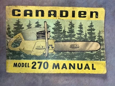 Vintage Canadien Model 270 Chainsaw Manual Very Rare - Image 1 of 4