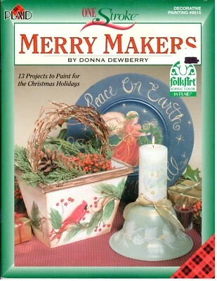 One Stroke Merry Makers Christmas Ornament Painting Book Donna Dewberry - Image 1 of 4