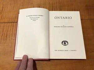 Ontario : Marjorie Wilkins Campbell - 1953 1st Ed. Canada Maps Photographs Rare - Picture 1 of 17