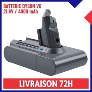 Batterie 4000mAh pour Aspirateur Dyson V6 DC58 DC59 DC61 DC62 DC72 DC74 21.6V