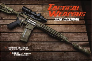 2026 TACTICAL WEAPONS WALL CALENDAR army military guns rifle gear shooting LE - Picture 1 of 6