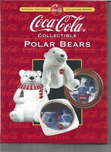 LIBRO DE OSO POLAR COLECCIONABLE COCA-COLA c 2000 NOS - Imagen 1 de 1