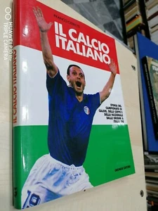 IL CALCIO ITALIANO - CERRETTI - CDE - 1990 - Foto 1 di 5