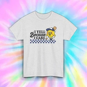 Camiseta I Yell Because I Care | Camiseta divertida de béisbol para padres | Camisa de humor deportivo - Imagen 1 de 9