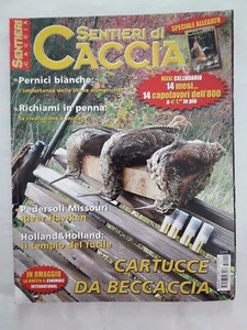 Sentieri di Caccia Dicembre 2007 Cartucce da beccaccia  - Picture 1 of 1