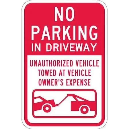 Lyle T1-1068-Eg_12X18 Driveway No Parking Sign, 18" X 12,  T1-1068-Eg_12X18 - Image 1 of 1