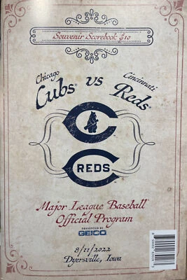 2022 FIELD OF DREAMS OFFICIAL  PROGRAM CINCINNATI REDS CHICAGO CUBS SCORE CARD - Image 1 of 3
