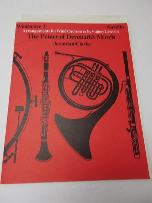 Jeremiah Clarke The Prince of Denmark's March Arrange Wind Orchestra Sheet Music - Image 1 of 4