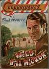 Celebridades No. 61. Wild Bill Hickok - Frank Prowska