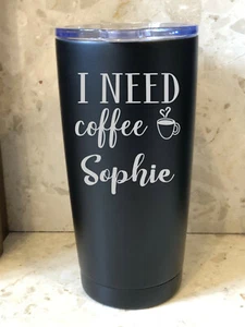 Personalisierter Thermo Travel Mug Tasse - I Need Coffee - beliebiger Name  - Bild 1 von 7