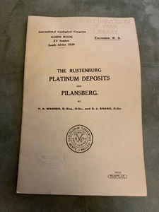 Rutenburg Platinum Deposits & Pilansberg South Africa Guide Book 1929. - Picture 1 of 3