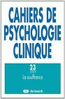 Cahiers de Psychologie Clinqiue 20042 - N.23 la Souff... | Book | condition good