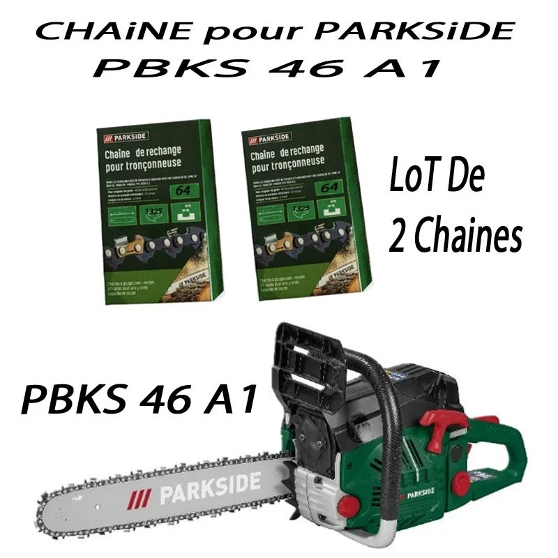 CHAINE Tronçonneuse  Parkside PBKS 46 A1 Lot de 2 chaines  - Photo 1/1