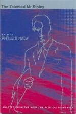 The Talented Mr Ripley: Play: By Highsmith, Patricia, Nagy, Phyllis