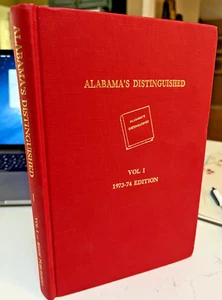 Alabama People, History, Citizens, Visionaries, Alabama’s Distinguished 1973-74 - Imagen 1 de 6