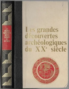 Die großen archäologischen Entdeckungen des 20. Jahrhunderts Band 1 von Jean Dumont 1975 - Bild 1 von 12