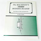 The MACHINIST'S THIRD BEDSIDE READER by Guy Lautard (Paperback, 2000)