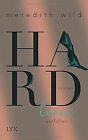Hardline - verfallen von Wild, Meredith | Buch | Zustand gut
