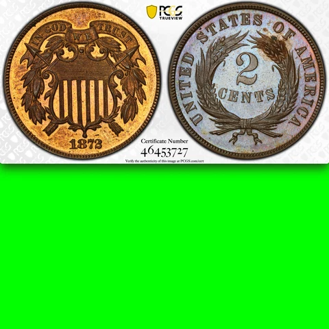 1872 PCGS Proof KEY DATE $1,200-APR Beautiful Colorful Two Cent Piece 2C Cover