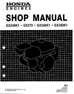 Honda GX240K1 GX270 GX340K1 GX390K1 Engine Motor Workshop Service Repair Manual - Image 1 of 4