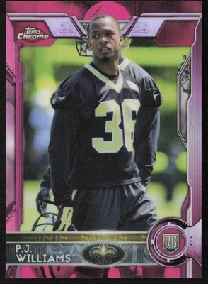 2015 Topps Chrome Pink Refractor #/399 P.J. Williams #109 Rookie Saints - Image 1 of 2