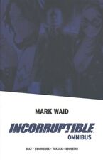 Incorruptible Omnibus, Paperback by Waid, Mark; Diaz, Jean (ILT); Domingues, ...