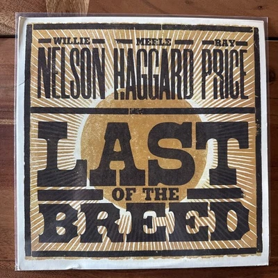 Last Of The Breed Vinyl 2xLP Willie Nelson Merle Haggard Ray Price 2007 VG/VG - Image 1 of 4