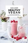 Healthy vegan Version enrichie von Laforêt, Marie | Buch | Zustand sehr gut