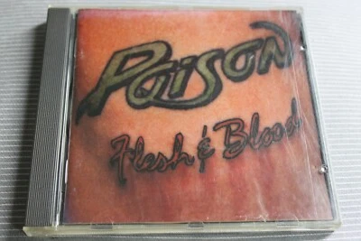 Poison - Flesh & blood (CD, first press 1990) - Bild 1 von 3