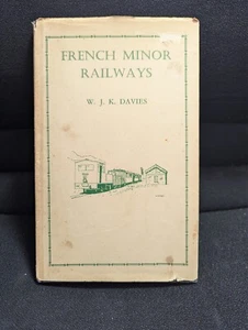 Railroad History: Davies, W.J.K. French Minor Railways. An Introduction. 1965. - Foto 1 di 15